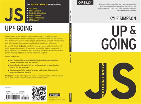  You Don't Know JS: Up & Going! A Comprehensive Exploration into JavaScript Fundamentals, Unveiling Its Quirks and Potential